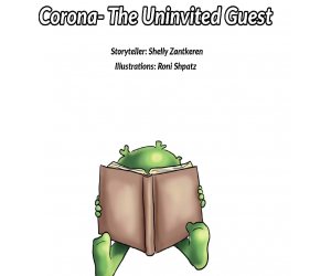 Corona - The Uninvited Guest